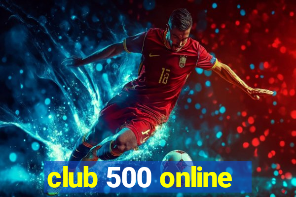 club 500 online